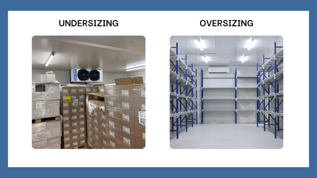 undersizing vs oversizing cool room 1